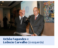 Uchôa Fagundes e Leôncio Carvalho (à esquerda)